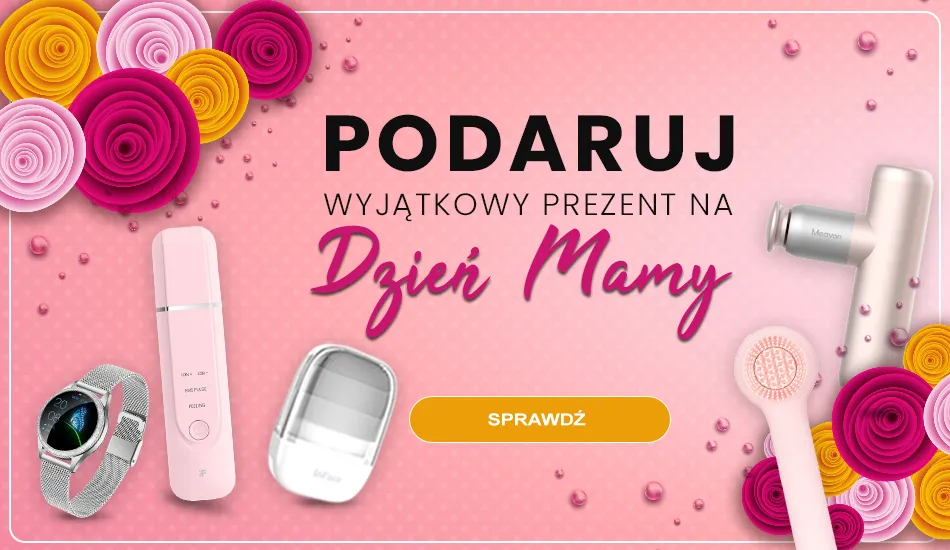 Podaruj wyjątkowy prezent na Dzień Mamy!
